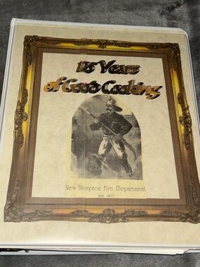 New Hampton Fire Department, 3 Ring Binder, Cookbook, 2002